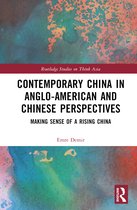 Routledge Studies on Think Asia- Contemporary China in Anglo-American and Chinese Perspectives