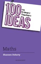 100 Ideas for Teachers- 100 Ideas for Primary Teachers: Maths