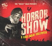 Various Artists - Horror Show: A Koko Mojo Halloween (CD)
