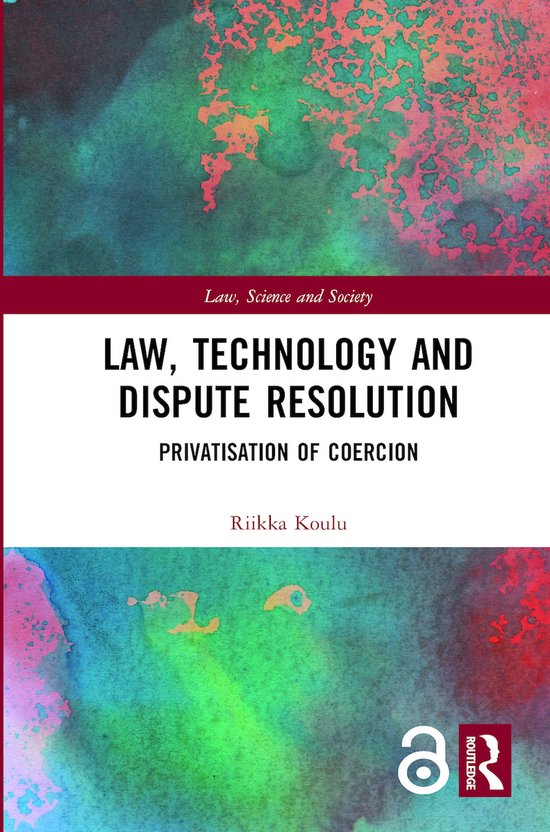 Law, Technology and Dispute Resolution - cover