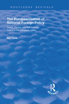 Routledge Revivals-The Europeanisation of National Foreign Policy