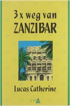 3x weg van Zanzibar