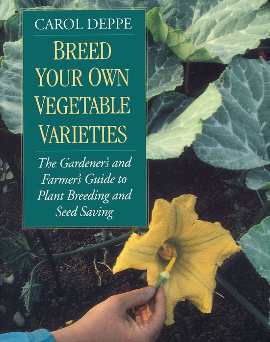 Breed Your Own Vegetable Varieties - cover