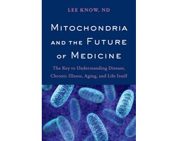 Omslag van Mitochondria and the Future of Medicine