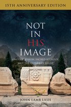 Not in His Image (15th Anniversary Edition)