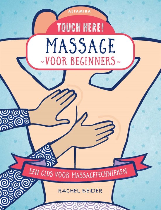 Press here! - Massage voor beginners