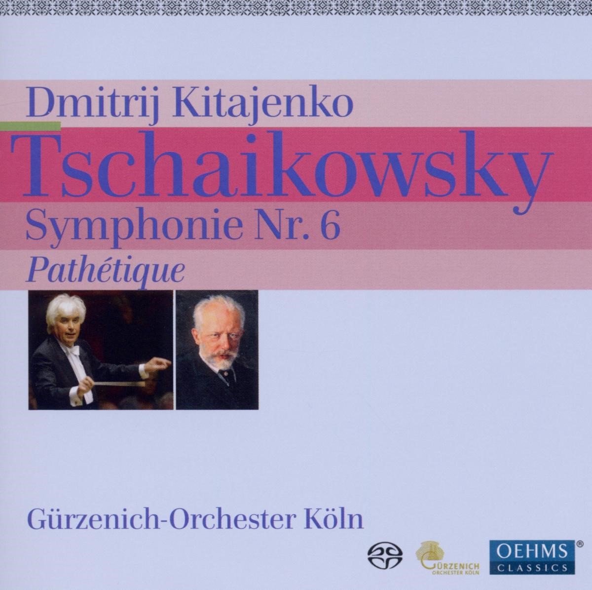 Gürzenich Orchester Köln, Dmitrij Kitajenko - Tchaikowsky: Symphonie No.6 (SACD)