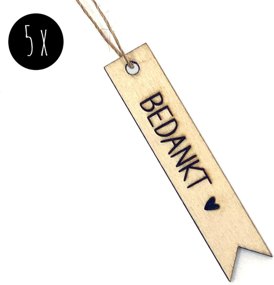5x Houten Label / Cadeaulabels | BEDANKT + hartje | 65 x 13 mm