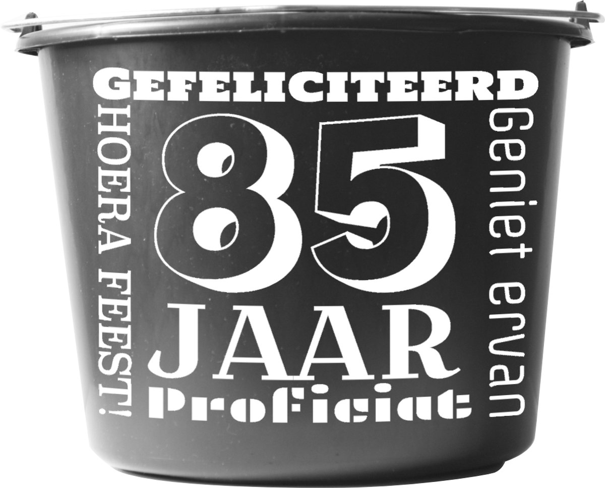 Goedkoopste Emmer – 12 liter – zwart – Cadeau – Verjaardag – met tekst Gefeliciteerd 85 jaar