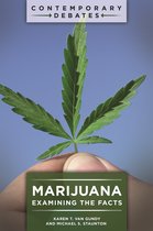 Contemporary Debates- Marijuana