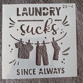 Hobby stencil, sjabloon, herbruikbaar, kaarten maken, scrapbooking, decoreren, 15x15 cm laundry sucks since always