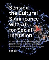 A+BE Architecture and the Built Environment - Sensing the Cultural Significance with AI for Social Inclusion