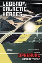 Legend of the Galactic Heroes 09 Upheaval Volume 9