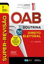 Super-Revisão - Super-Revisão OAB Doutrina - Direito Eleitoral