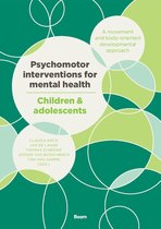 Psychomotor interventions for mental health – Children & adolescents