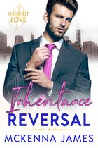 Inherit Love 4 - Inheritance Reversal