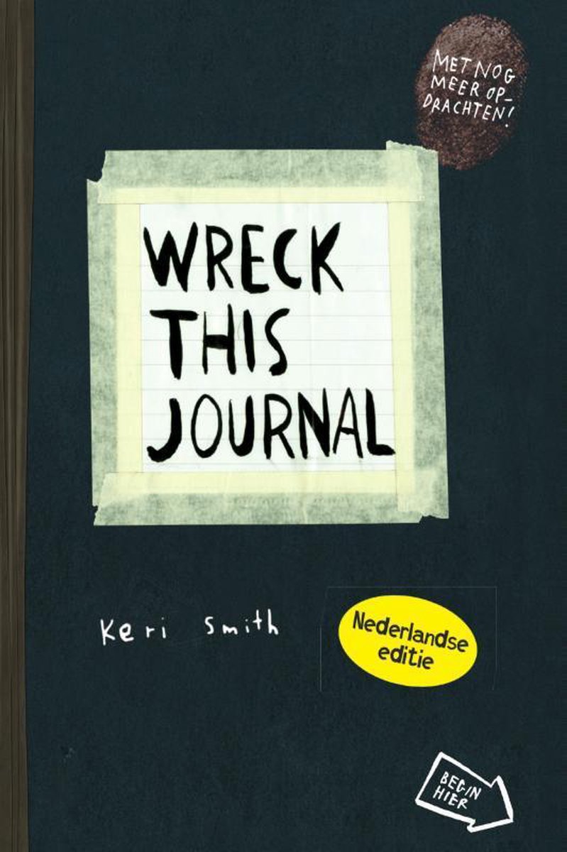 Wreck this journal - Wreck this journal, Keri Smith | 9789000363582 |  Boeken | bol.com