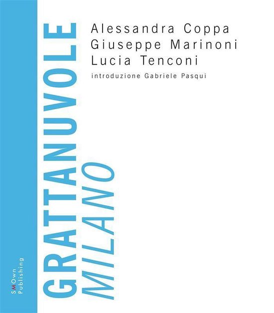 UNIVERSITY PRESS 2 - Grattanuvole. Milano - cover