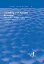 Routledge Revivals - The Making of an Alienated Generation