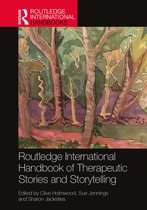 Routledge International Handbooks- Routledge International Handbook of Therapeutic Stories and Storytelling