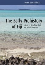 Terra Australis-The Early Prehistory of Fiji