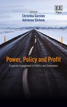Power, Policy and Profit – Corporate Engagement in Politics and Governance