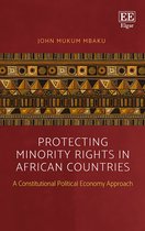 Protecting Minority Rights in African Countries – A Constitutional Political Economy Approach