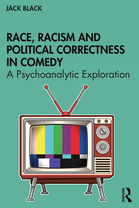 Race, Racism and Political Correctness in Comedy - cover