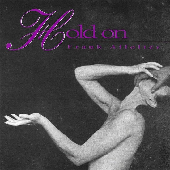 Omslag van Frank Affolter - Hold On CD