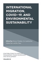 Contributions to Conflict Management, Peace Economics and Development 32 - International Migration, COVID-19, and Environmental Sustainability