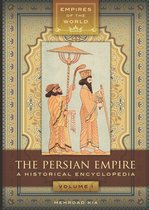 Empires of the World - The Persian Empire