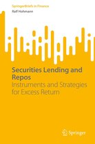 SpringerBriefs in Finance - Securities Lending and Repos
