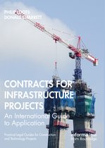 Practical Legal Guides for Construction and Technology Projects- Contracts for Infrastructure Projects