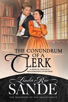 The Widowers of the Aristocracy 3 - The Conundrum of a Clerk