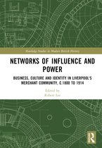 Routledge Studies in Modern British History- Networks of Influence and Power