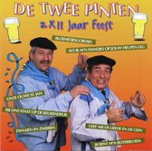 DE TWEE PINTEN - 2x11 Jaar Feest