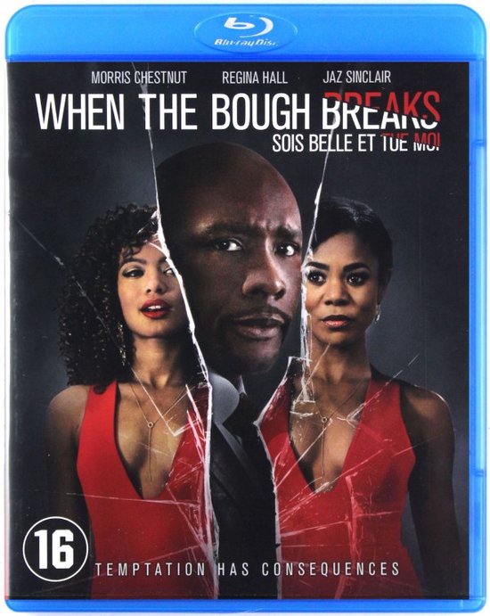 Het "When The Bough Breaks" Blu-ray-hoesje. Morris Chestnut staat centraal, geflankeerd door Regina Hall en Jaz Sinclair, beiden in rode jurken. Gebarsten glas effect.