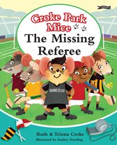 Croke Park Mice-The Missing Referee