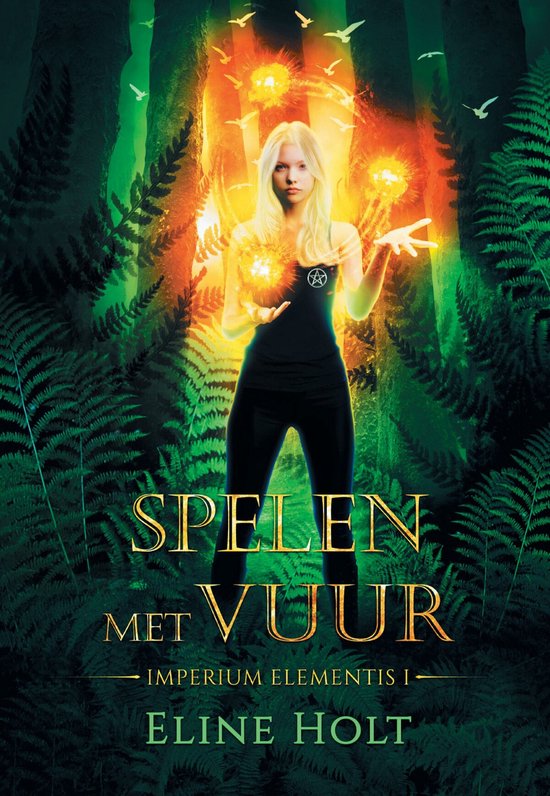 Imperium Elementis 1 - Spelen met Vuur