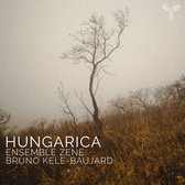 Ensemble Zene & Bruno Kele-Baujard - Hungarica (Kodaly Bartok Ligeti) (CD)