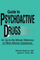 Guide to Psychoactive Drugs