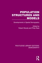 Routledge Library Editions: Demography- Population Structures and Models