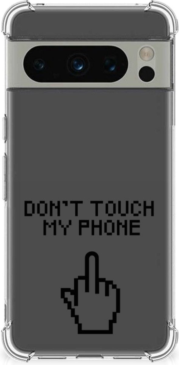 Google Pixel 8 Pro Anti Shock Case Finger Don't Touch My Phone