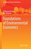 Springer Texts in Business and Economics - Foundations of Environmental Economics