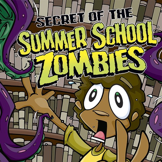 Secret of the Summer School Zombies - cover