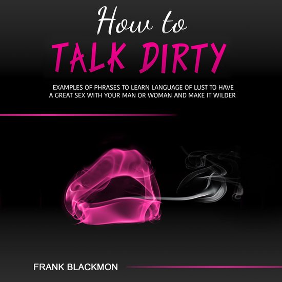 How to Talk Dirty - cover