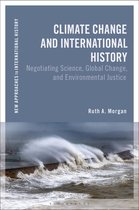 New Approaches to International History- Climate Change and International History