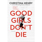 Good Girls Don't Die