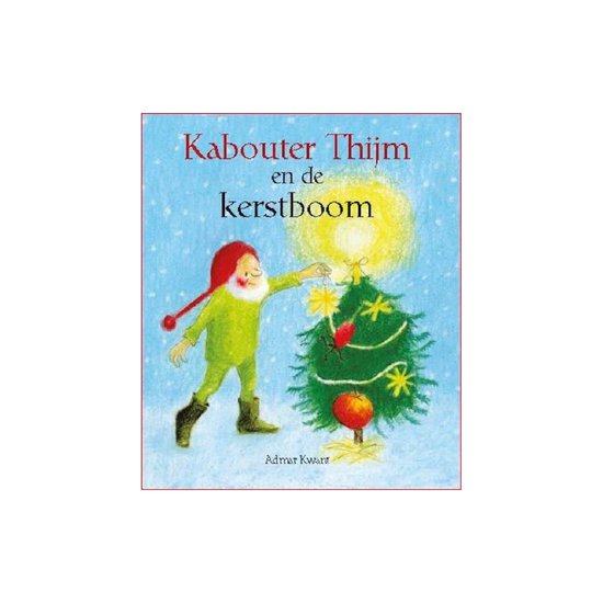 Kabouter Thijm  -   Kabouter Thijm en de kerstboom