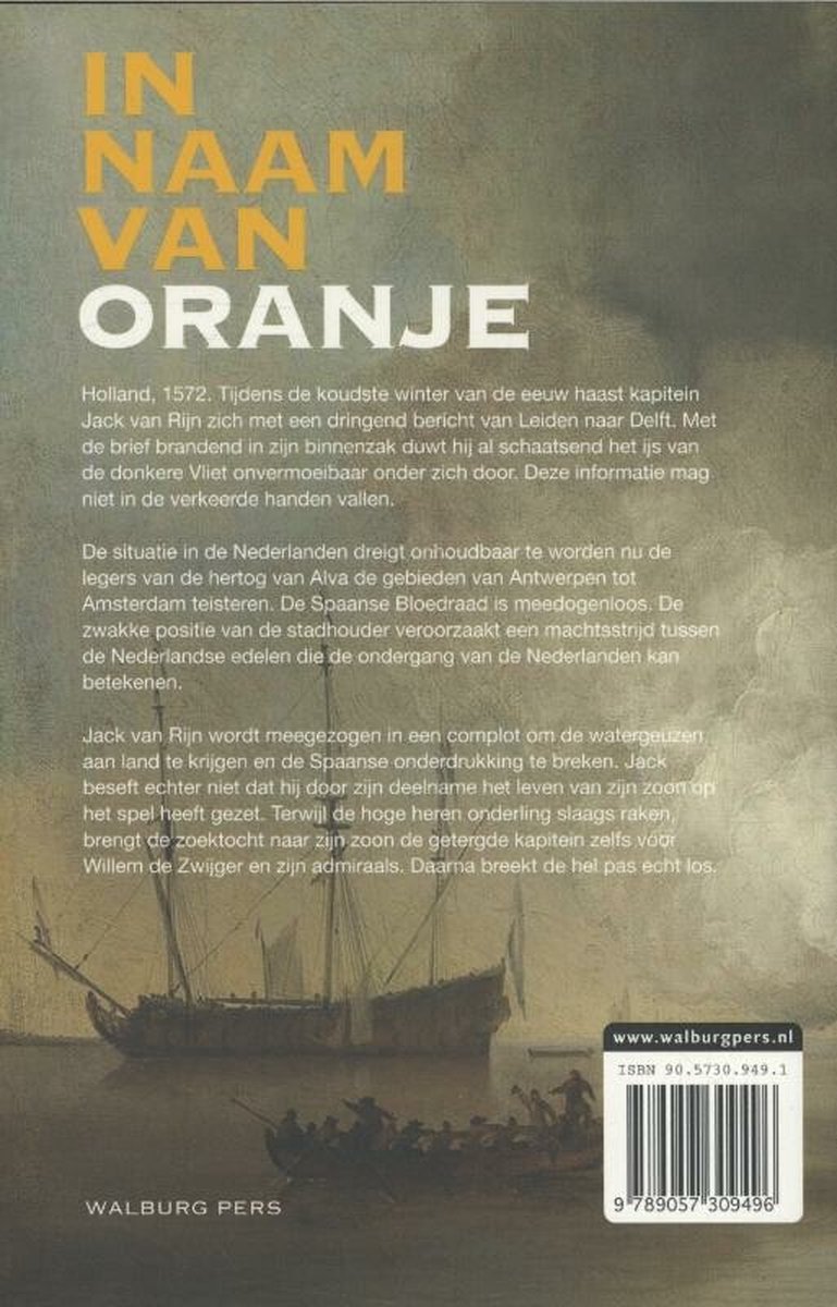 Boek kaft "In naam van Oranje" met afbeelding van een zeilschip op water. Tekst in geel en wit.